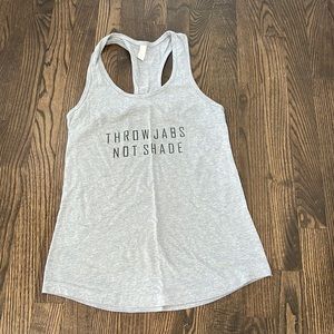 Throw Jabs Not Shade Workout Tank